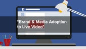 Live Facebook Video Tops News Feed,...