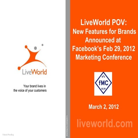 Liveworld POV new FaceBook features for brands