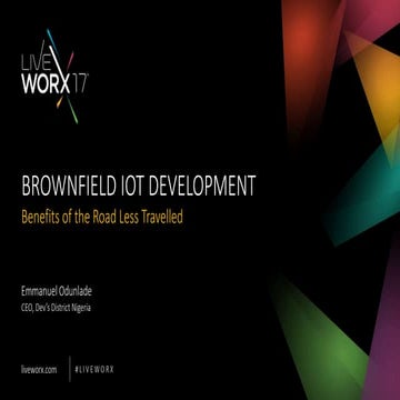 Brownfield IoT Development