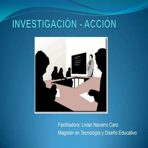 Liviian navarro caro investigación   acción