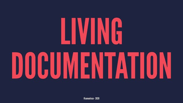 Living documentation