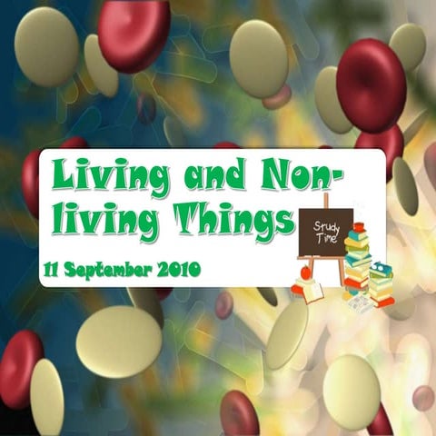 Living And Non Living Things