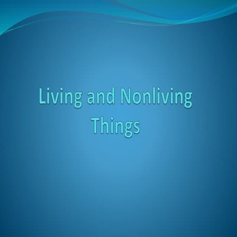 Living and nonliving things