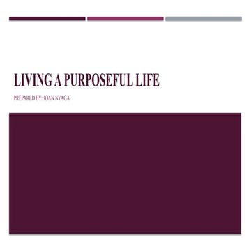 Living a life of purpose | PPTX
