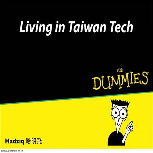 Living in Taiwan for Dummies