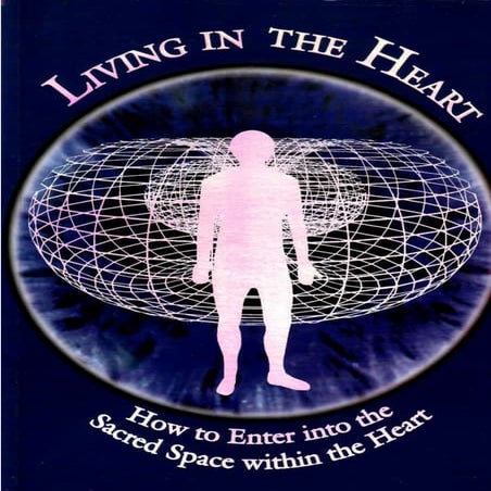Living in the heart   drunvalo melchizedek