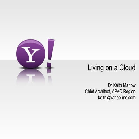Living On A Cloud, Dr Keith Marlow