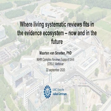 Living systematic reviews: now and in the future