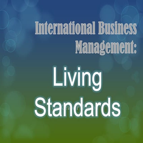 Living standards in International Business Management