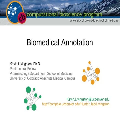 Biomedical Annotation - Kevin Livingston | PPT