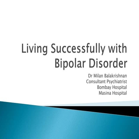 Living successfully with bipolar disorder