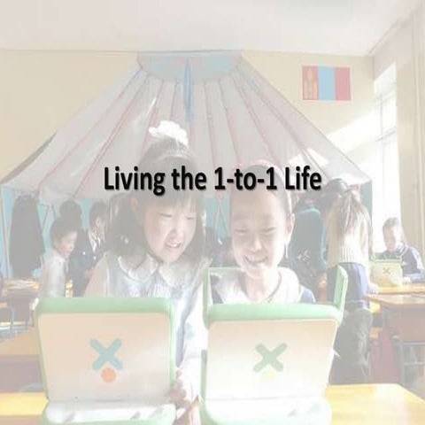 Living The 1to1  Life