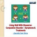 Living well with obsessive compulsive disorder | symptoms & treatments