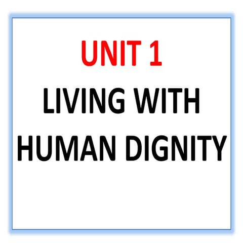 Living with human dignity