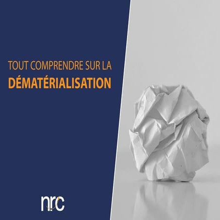 Tout comprendre sur la dématérialisation