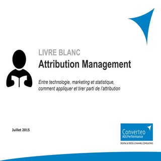Livre Blanc Attribution Management ...