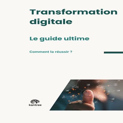Comment réussir sa transformation digitale | PDF