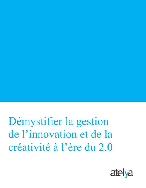 Démystifier la gestion de l’innovat...