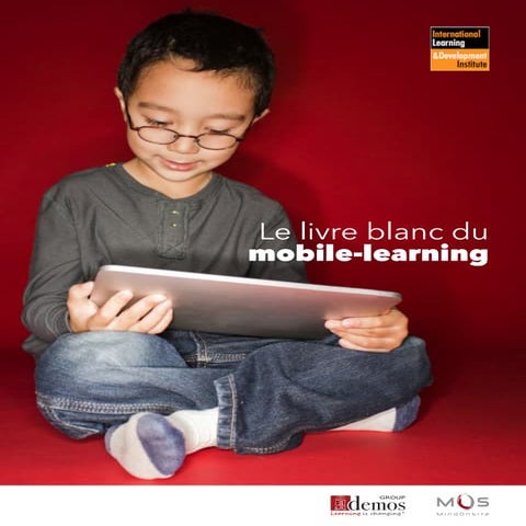 Livre blanc mobile-learning by IL&DI http://il-di.com
