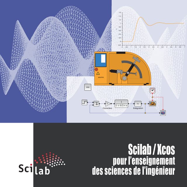 Scilab/Xcos pour l'enseignement des sciences de l'ingénieur