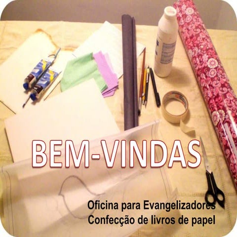 Passo-a-passo - Confecção de Livros de Papel