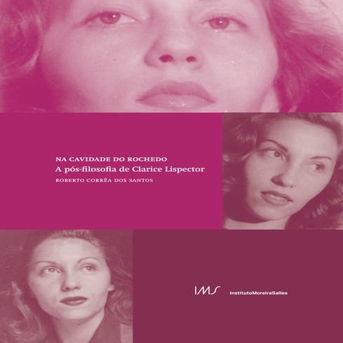 Clarice, na cavidade do rochedo... 