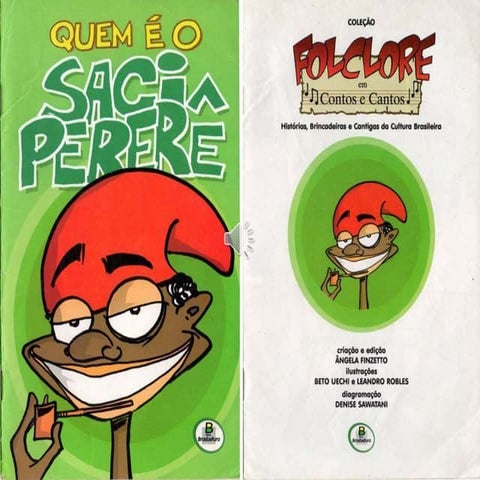 Livro   quem é o saci pererê