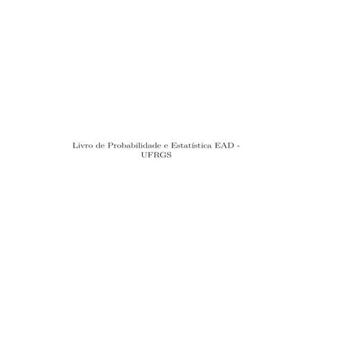 Livro de Probabilidade e Estatística - EAD - UFRGS (4)_VERIFICAR.pdf