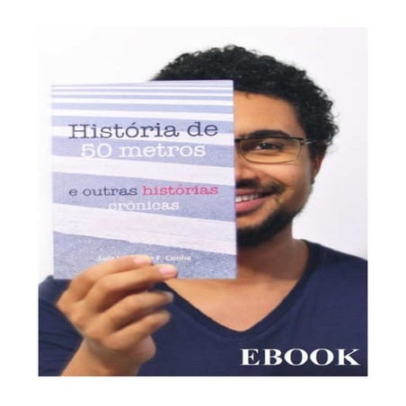 Livro Digital - História de 50 metros e outras histórias crônicas