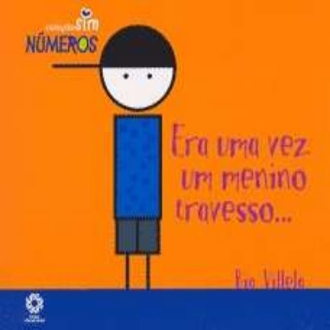 Livro era uma vez um menino travesso