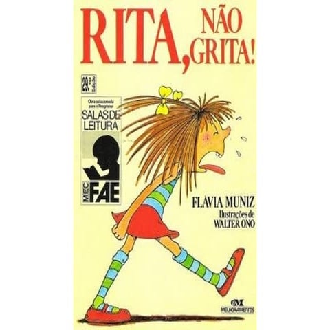 RITA, NÃO GRITA!