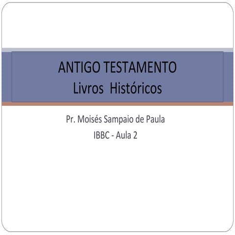 Livros  históricos aula 2