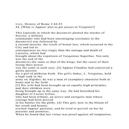 Livy, ​History of Rome​ 3.44-55 44. ​[What is Appius plot t.docx