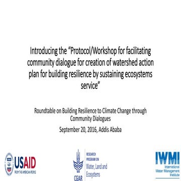Introducing the "Protocol/Workshop for facilitating community dialogue for cr...