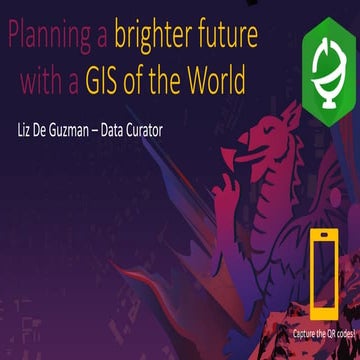 Planning a brighter future with a GIS of the World