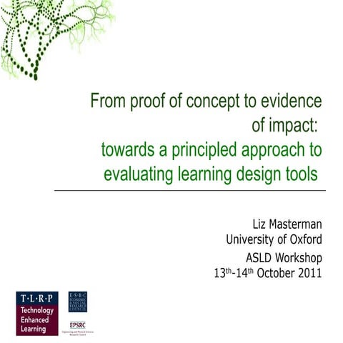 From proof of concept to evidence of impact: evaluating learning design tools