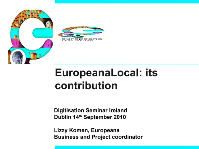 EuropeanaLocal, its contribution