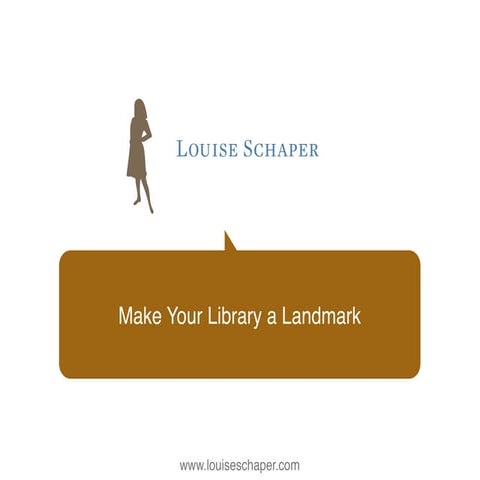 Make Your Library a Landmark