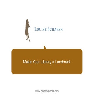 Make Your Library a Landmark