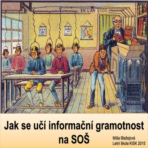 Jak se učí informační gramotnost na SOŠ