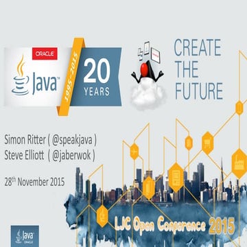 London Java Community (LJC) Open Meeting Keynote - Nov 2015