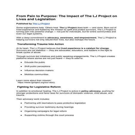From Pain to Purpose: The Impact of The LJ Project on Lives and Legislation