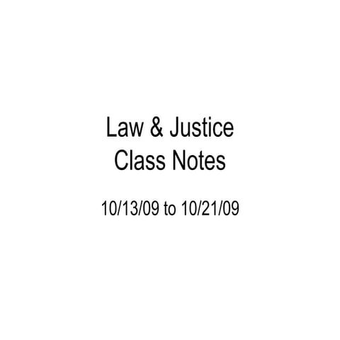 L&J Notes Pp 10.13 10.21