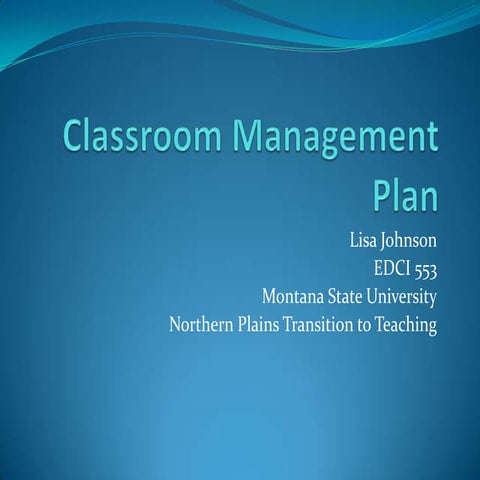 L johnson classroom management plan 