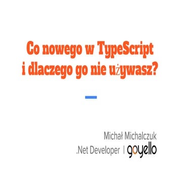 Meet.js 2016/02/01 - What's new in Typescript