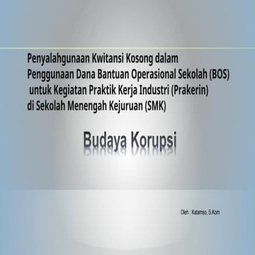 LK ANTI KORUPSI sebagai tugas PMMnew.ppt