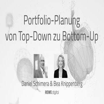 LKCE19 - Bea Knippenberg & Daniel Schimera - Portfolio-Planung von Top-Down z...