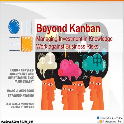 Key Note - Lean Kanban North America 2013 - Beyond Kanban