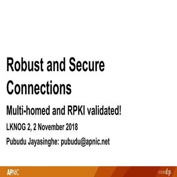 LKNOG 2: Robust and Secure Connections