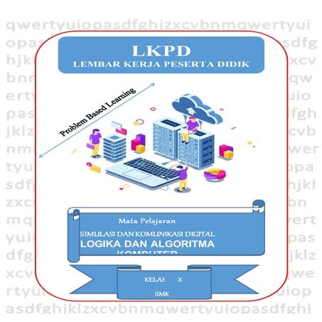 LKPD - PBL-Logika dan Algoritma komputer.docx